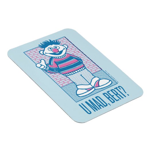 Ernie | U Mad, Bert? Magneet (Rechterzijde)