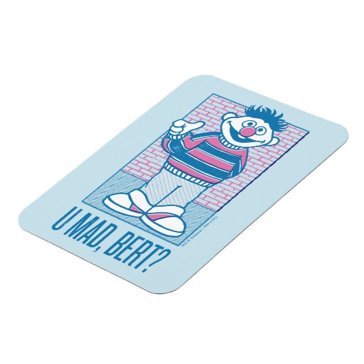 Ernie | U Mad, Bert? Magneet (Linkerzijde)