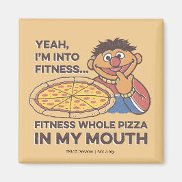 ErnieJa, ik ben helemaal voor fitness Magneet
