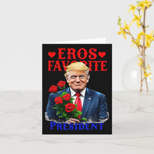 Eros Favoriete President Funny Trump is mijn Valen Kaart (Gele Bloem)
