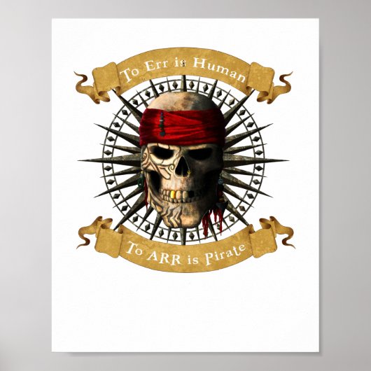 Err is human to ARR is Pirate Skull Jolly Roger Poster (Voorkant)