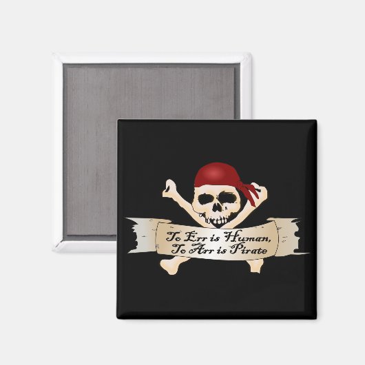 Err is mens, Arr is Pirate Magneet (Voorkant / Achterkant)