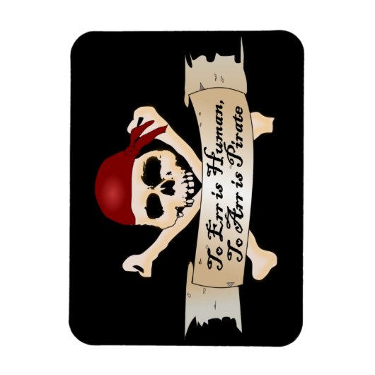 Err is mens, Arr is Pirate Magneet (Verticaal)