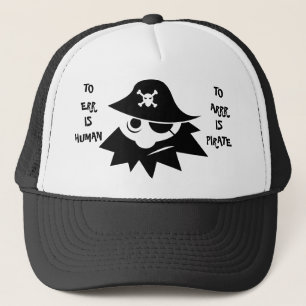ERR IS MENSELIJK VOOR ARRR IS PIRATE Pet