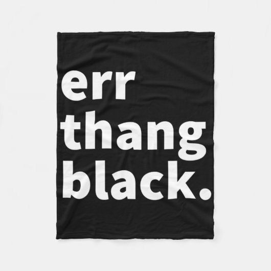 Err Thang Black - Zwarte geschiedenis maand Junete Fleece Deken (Voorkant)