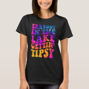 Errbody in het meer Gettin Tipsy humoristisch Geze T-shirt