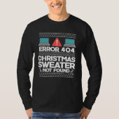Error 404 Christmas Sweater Not Found Computer T-shirt (Voorkant)