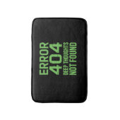 Error 404 Deep Thoughts Not Found Bath Mat – Funny (Voorkant Verticaal)