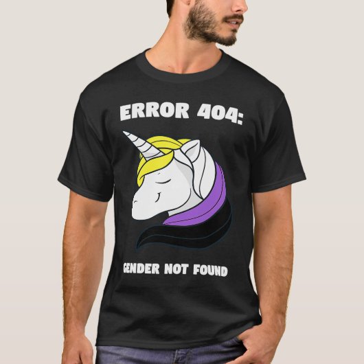 Error 404 Gender Not Found Nonbinary Flag Non Bina T-shirt (Voorkant)