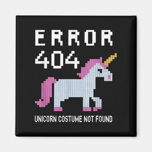 Error 404 Unicorn Costume Found Halloween Programm Magneet (Voorkant)