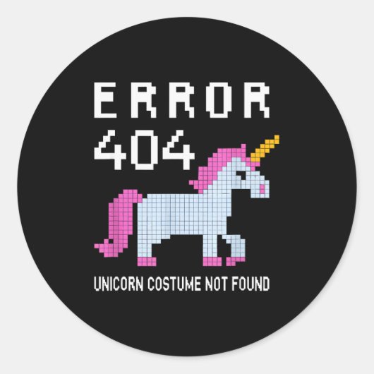 Error 404 Unicorn Costume Found Halloween Programm Ronde Sticker (Voorkant)