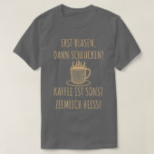 Erst Blasen T-shirt (Design voorkant)
