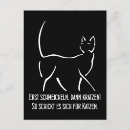 Erst schmeicheln, dann kratzen Humor Spruch Briefkaart