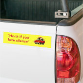 "Ervaar als je van stilte houdt" Bumpersticker (Op Truck)