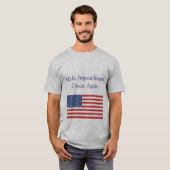 Ervaar je indruk weer geweldig t-shirt (Voorkant volledig)