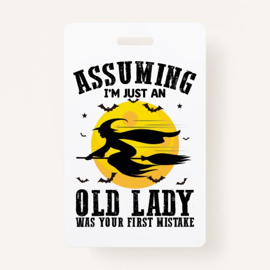 Ervan uitgaande dat een oude dame je eerste heks w badge (Voorkant)