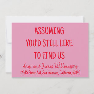 Ervan uitgaande dat je ons nog steeds leuk zou vin aankondiging