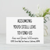 Ervan uitgaande dat je ons nog steeds leuk zou vin aankondiging (Staand voorkant)