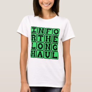 Ervoor gaan voor de lange termijn, toegewijd t-shirt
