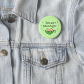 Erwt in mijn peultweeling ronde button 5,7 cm (In situ)