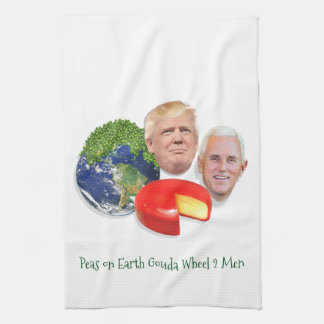 Erwten op aarde Gouda Wheel 2 Mannen Trump & Pence Theedoek
