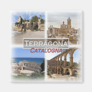 ES0129 Europa, Spanje, Catalogna, Terragona, Koelk Magneet
