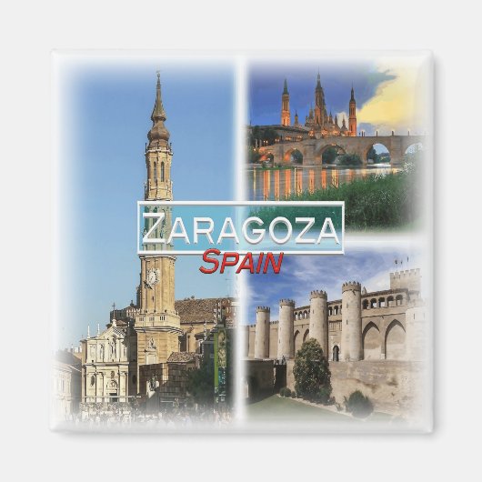 ES0146 Europa, Spanje, Zaragoza, Koelkast Magneet (Voorkant)