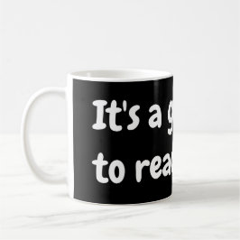 Es ist ein guter Tag um ein Buch zu lesen  Koffiemok