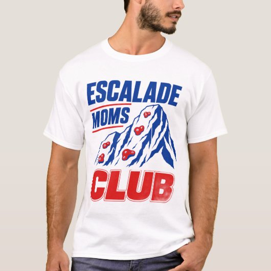 Escalade Moms Club- Klimmoeder T-shirt (Voorkant)