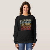 Escanaba Michigan Escanaba MI Retro Vintage Tekst Trui (Voorkant volledig)