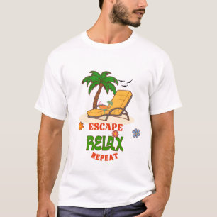 Escape Ontspan Herhaal – Tropische Strandvakantie T-shirt
