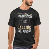 Escape Room Game Exit Puzzle Boxes Board Horror T-shirt (Voorkant)