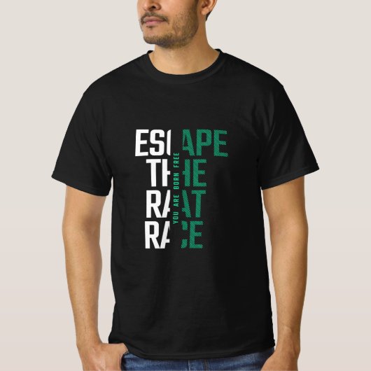 Escape The rat race half sleeve Tshirts (Voorkant)