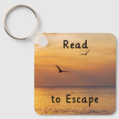 Escape to Read Keychain | Book Lover Reading Quote (Voorkant)