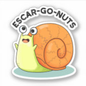 Escar-go Nuts Funny Escargot Snail-woordje Sticker (Voorkant)