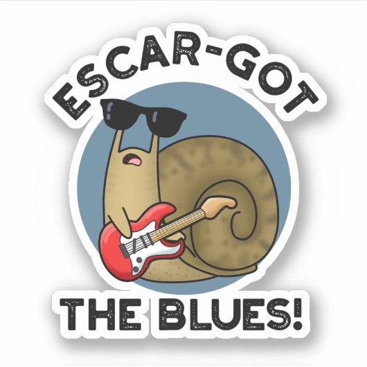 Escar-got The Blues Funny Escargot Snail-woordje Sticker (Voorkant)