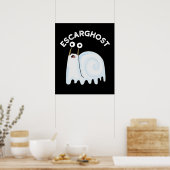 Escarghost Funny French Ghost Snail Pun Dark BG Poster (Keuken)