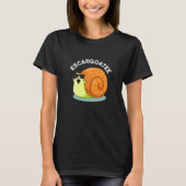 Escargoate Grappige Slak Escargot Pun Dark BG T-shirt (Voorkant)