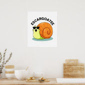 Escargoate Grappige Slak Escargot Pun Poster (Keuken)