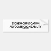 Eschew Obfuscation Advocate Cognizability Oxymoron Bumpersticker (Voorkant)