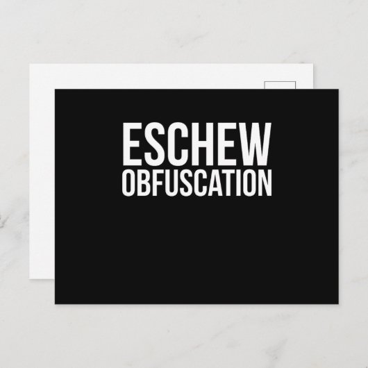 Eschew Obfuscation Briefkaart (Voorkant / Achterkant)