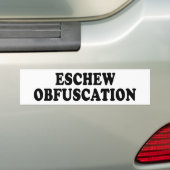 Eschew Obfuscation Bumpersticker (Op auto)