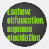 Eschew Obfuscker Ronde Sticker (Voorkant)