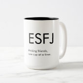 ESFJ Vriendschap maken Mok Cadeau (Voorkant rechts)