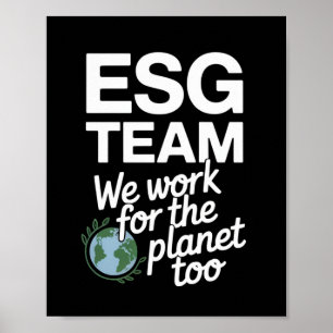ESG-team – We werken ook voor de planeet Poster