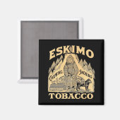 Eskimo Tobacco Magneet (Voorkant / Achterkant)