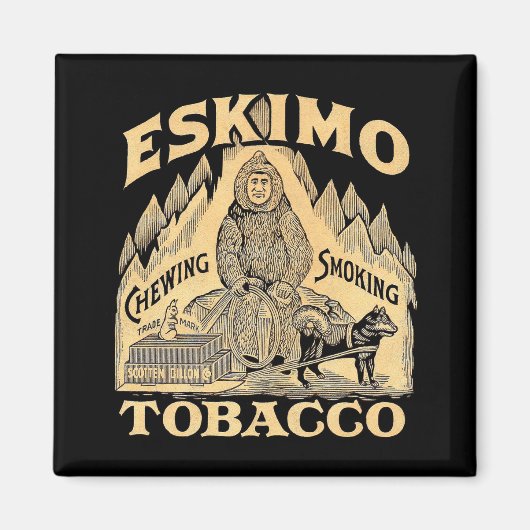 Eskimo Tobacco Magneet (Voorkant)