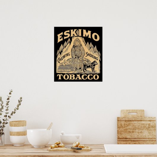 Eskimo Tobacco Poster (Keuken)