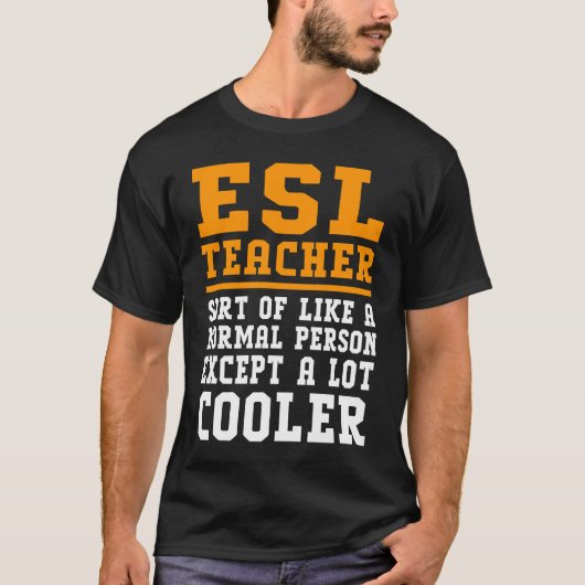 ESL Docent Definitie Engels Taaldocent T-shirt (Voorkant)