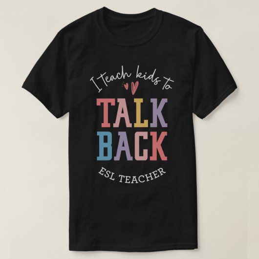 ESL Docent ESOL Tweede Taal Docent 1 T-shirt (Design voorkant)